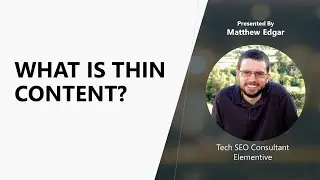 What is thin content? How do you fix thin content? | Elementive