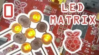 Raspberry Pi Project: The LED Matrix (Part 0 of 9)
