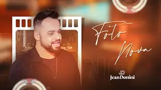 Jean Donini  - Foto Nova (Homenagem Lanna Rizzi)