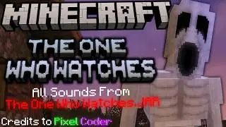 Minecraft: The One Who Watches REBORN - Sound effects