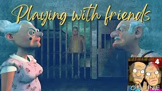 Grandpa & Granny 4 Online Battle Playing With Friends