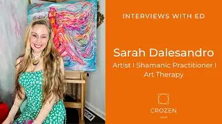 Sarah Dalesandro I Artist I Shamanic Practitioner I Art Therapy