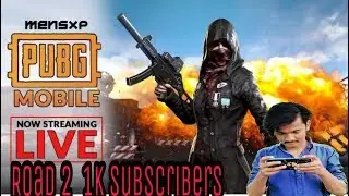 Road 2. 1k Subscribers | pubg live stream