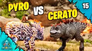 Ark Ascended The Center - Pyromane Vs Ceratosauro [EP15]