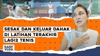 MENJELANG LAGI-LAGI TENIS, KONDISI BADAN LUNA MAYA MALAH DROP. BERHASILKAH LAWAN NAGITA & GEGE?