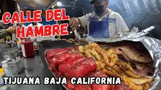 Calle del Hambre Sabores y Olores en Tijuana Baja California | Hunger Street