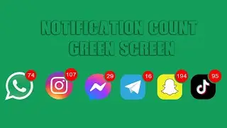 Notification Count | Green Screen