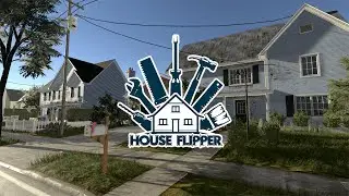 🔴 House Flipper ▷ Исправили баг #51