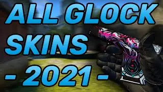 ALL GLOCK-18 SKINS SHOWCASE WITH PRICES (2021) - CS:GO