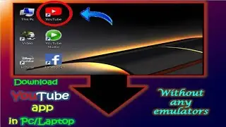 How to download Youtube app in your Pc or Laptop without any emulator or software| TechDelux Telugu|
