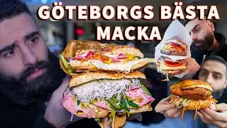 ÄR GÖTEBORG SVERIGES BÄSTA STAD MED MACKOR? (JAKTEN PÅ GÖTEBORGS BÄSTA MACKA)
