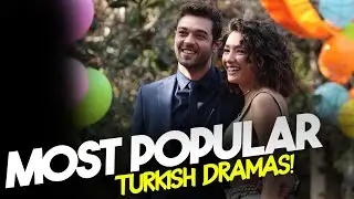 Top 7 Most Popular Romantic Turkish Drama Series of 2024