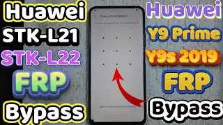 Huawei Y9s 2019 frp Bypass. Huawei STK-L21/STK-L22/JKM-LX1 Free frp firmware remover 2025