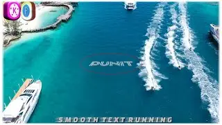 Smoothly running text in to water, Like snake. In Kinemaster with pixalLab