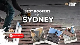 Best Roofers Sydney | Australia Insider Guide