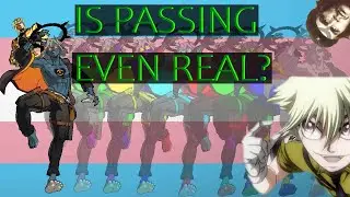 The Paradox of Passing (Transgender Video Essay)
