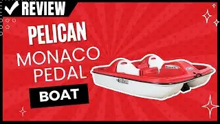 Pelican Monaco Pedal Boat Review