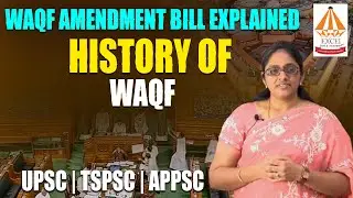 Waqf Amendment Bill Explained | Waqf Board | InNews | Excel Civils Academy | UPSC