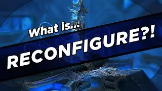 What IS Reconfigure?!