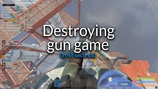 Destroying gun game on UKN with twenty