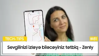 Başqasını icazə ilə izləyə biləcəyiniz tətbiq - Zenly | Tech-Tips #81