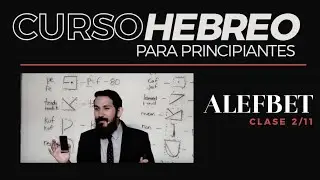CURSO HEBREO para principiantes (2/11 clase) Alefbet