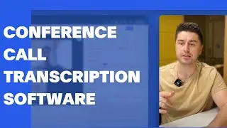 Effortless conference call transcription software