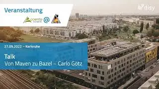 Von Maven zu Bazel, Piece by Piece - Carlo Götz