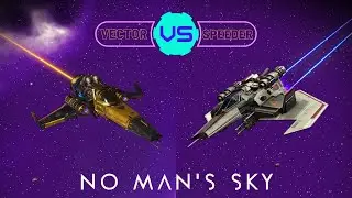 No Man's Sky: Золотой Вектор VS Спидер Утопии