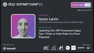 Updating Old .NET Framework Apps Tips&Trick to Help Make You More Prepared | ABP .NET Conference2023