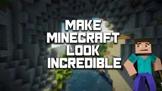 Make Minecraft look INCREDIBLE in 2021