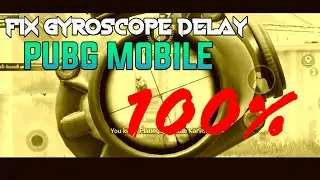 HOW TO FIX GYROSCOPE DELAY IN PUBG MOBILE||HOW TO FIX GYROSCOPE||MUTINOUS ÖP