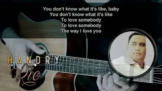 TO LOVE SOMEBODY (Bee Gees) | Handry RIO | Acoustic Version
