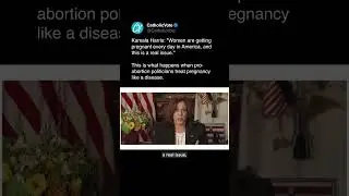 Kamala: 'Pregnant Women Are An Issue.'