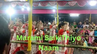 Marami Saikia Thiyo/Nagara Naam