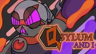 QSYLUM AND I - A Story.