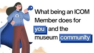 How to unlock your career and support museums | ICOM