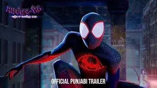 SPIDER-MAN: ACROSS THE SPIDER-VERSE - Punjabi Trailer | In Cinemas June 2 | Pan-India Release