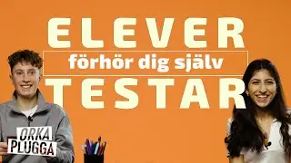 ELEVER TESTAR: Förhör dig själv!