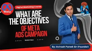 Facebook Ad Campaign Objectives Explained