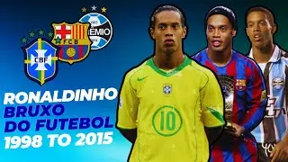 Ronaldinho ● Bruxo do Futebol ● 299 Goals ● ⚽🔥 ● From 1998 to 2015 🚀 ● #seleçãobrasileira ● #grêmio