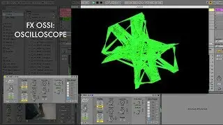 Zwobot for Ableton Live - FX OSSI (save and reset) - Oscilloscope Effect Module