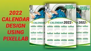 CALENDAR DESIGN USING PIXELLAB