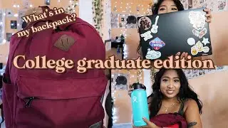 What was in my backpack? || college graduate edition