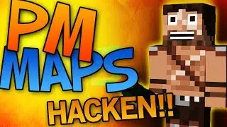 PM-Maps [EXTREME HACKING!]