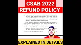 CSAB counselling refund policy 2022 | Refund policy explained in details 