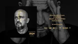 Peja/Slums Attack feat. Lukasyno - Mrok (prod. Magiera)
