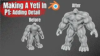Sculpting a YETI In Blender| P2 Adding Details