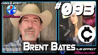 Episode 093 - Brent Bates