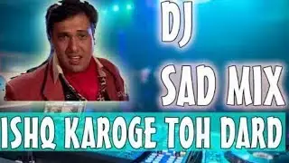 इश्क करोगे तो दर्द मिलेगा ।। (Old is gold) Hindi JBL dj remix song 2017